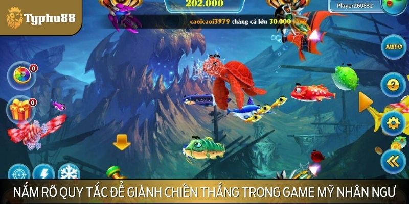 Nắm rõ quy tắc để giành chiến thắng trong game Mỹ Nhân Ngư
