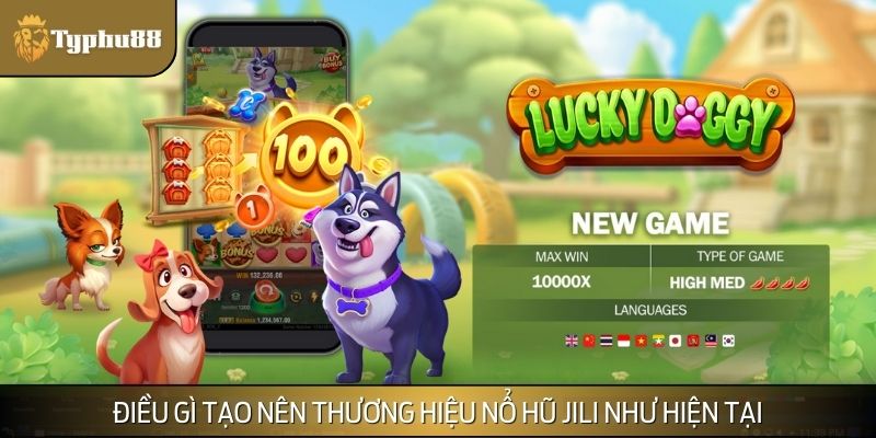 Những ưu điểm làm nên sự thành công của nổ hũ JILI