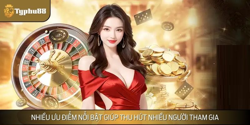 Nhiều ưu điểm nổi bật theo giới thiệu nhà cái giúp thu hút nhiều người tham gia