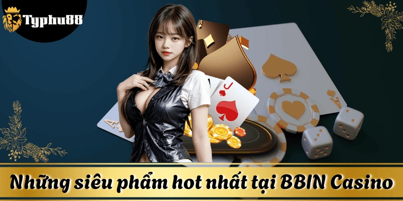 Baccarat live là trò chơi được yêu thích và săn đón nhiều nhất